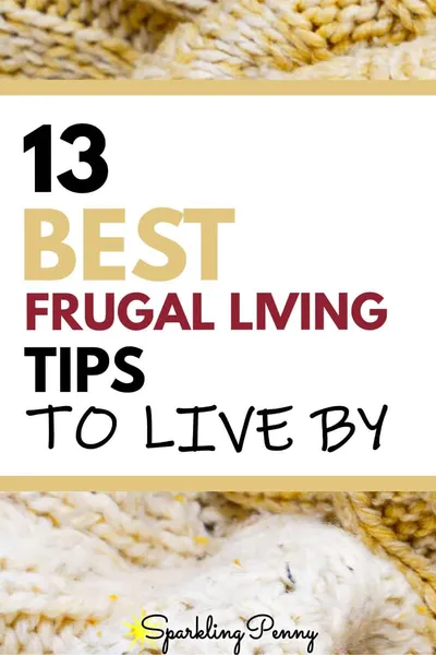 Best Frugal Living Tips To Live By