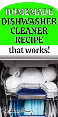 How to make homemade dishwasher cleaner with simple store cupboard ingredients.