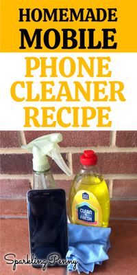 A natural homemade mobile phone screen cleaner recipe to clean and sanitize.