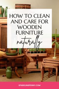 Learn how to clean and polish your wooden furniture using only natural ingredients. I have receipes that you can make at home using only store cupboard ingredients including olive oil, vinegar and lemon juice. These homemade diy cleaning hacks are much safer and more effective too!