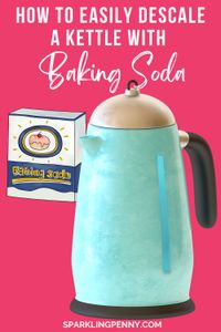 How to easily descale a kettle with bicarbonate of soda or baking soda without resorting to nasty chemicals.