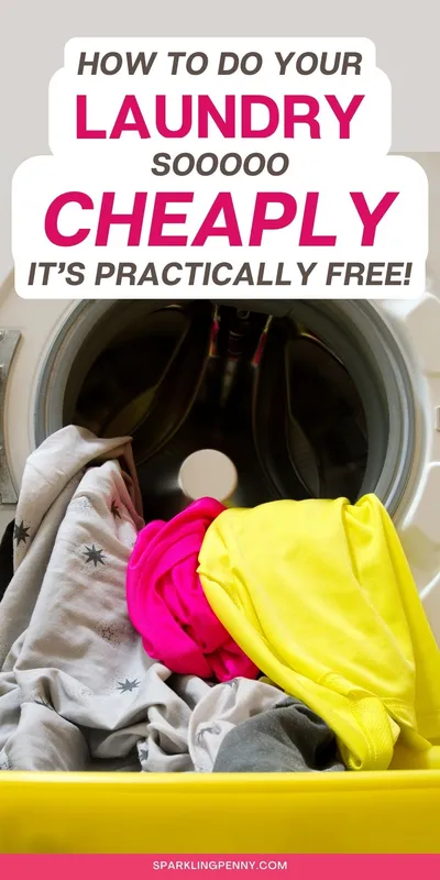 Tips to help you be frugal with your laundry and do it (almost) for free!
