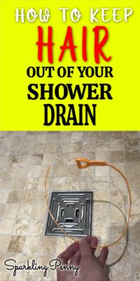 How to keep hair out of your shower drain permanently, and how to clean out the hair if you already have a blocked drain.