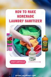 How to make homemade laundry sanitizer with everyday household items and save money.