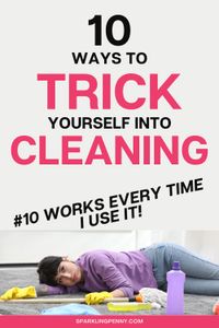 Make house cleaning quick and easy with these 10 tips for tricking your brain into action. Get a cleaner house and an easier life with these quick tips that work every time.  #lifehacks #cleaninghacks