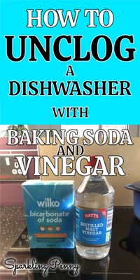 How to unclog a dishwasher with baking soda and vinegar in a few easy steps.