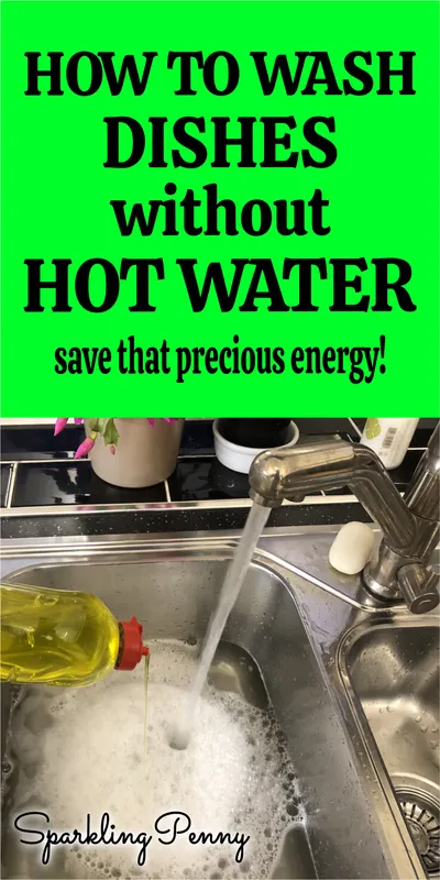 How To Wash Dishes Without Hot Water