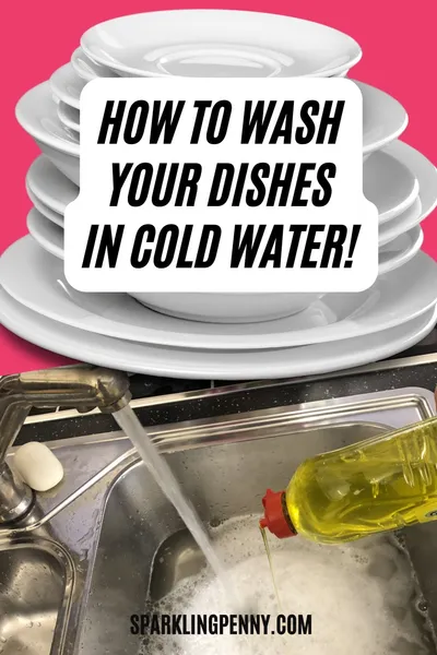 How to wash dishes without hot water and save on your energy bill.