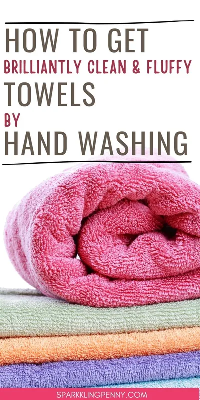 I should you how to get brilliantly clean and fluffy towels washing by hand.