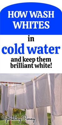 How to wash your white cold water and still get a great wash.