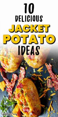 10 easy and healthy stuffed baked jacket potato recipes. These are perfect meal ideas for families and even picky eaters too!