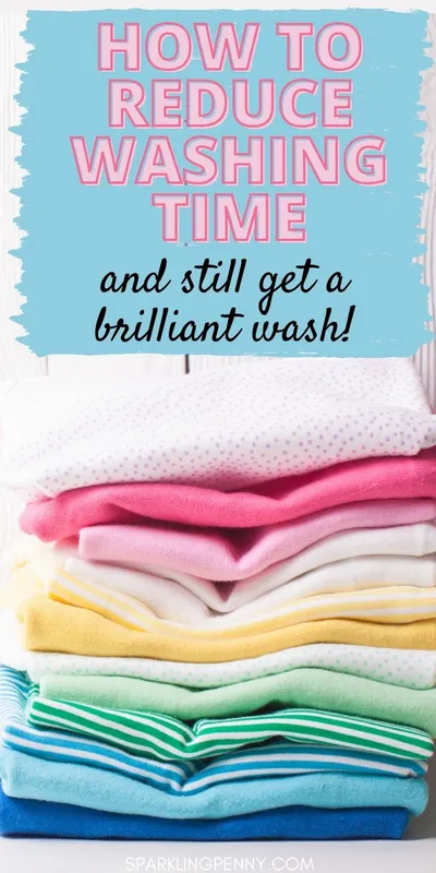 How To Reduce Washing Machine Time and Still Get a Great Wash