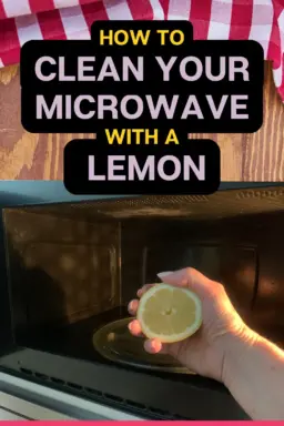 Find out how to naturally clean your microwave with a lemon in a few simple an easy steps