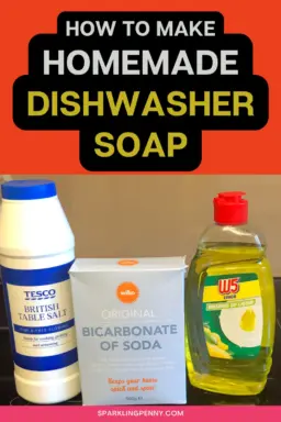 Replace your dishwasher soap with these simple store cupboard items and still get sparkling dishes.