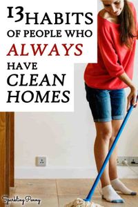 13 Habits Of People Who Always Have Clean Homes