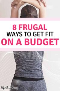 How To Get Fit On A Budget