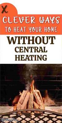How To Heat Your Home Without Central Heating - 25 Clever Tips For Keeping Snug This Winter