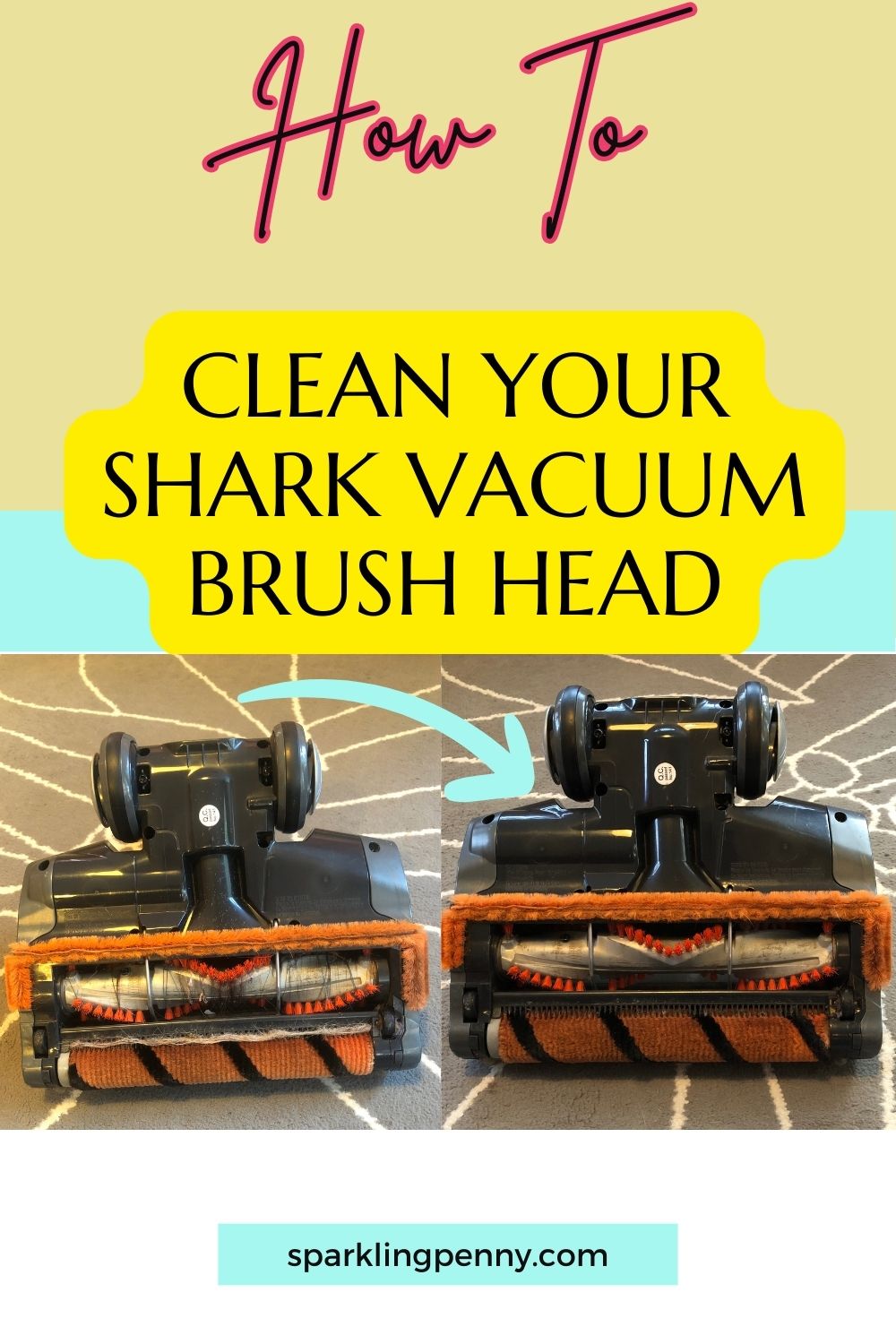 How To Clean Your Shark Cordless DuoClean Vacuum Brush - Sparkling Penny